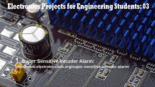 Electronics Projects for Engineering Students
